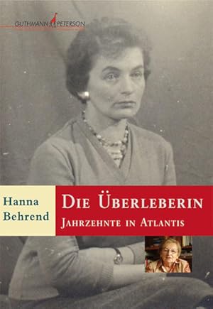 Seller image for Die berleberin: Jahrzehnte in Atlantis for sale by Versandantiquariat Felix Mcke