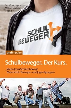 Bild des Verkufers fr Schulbeweger. Der Kurs: Wenn Jesus Schler bewegt - Material fr Teenager- und Jugendgruppen zum Verkauf von Versandantiquariat Felix Mcke