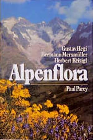 Seller image for Alpenflora. Die wichtigeren Alpenpflanzen Bayerns, sterreichs und der Schweiz for sale by Versandantiquariat Felix Mcke