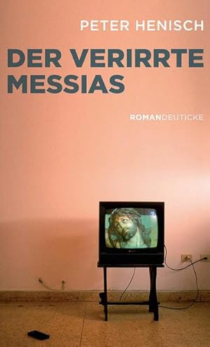 Imagen del vendedor de Der verirrte Messias: Roman a la venta por Versandantiquariat Felix Mcke