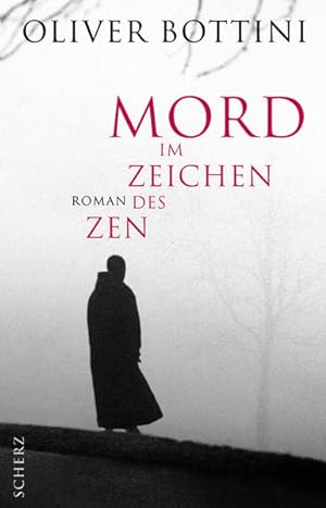 Seller image for Mord im Zeichen des Zen: Roman for sale by Versandantiquariat Felix Mcke