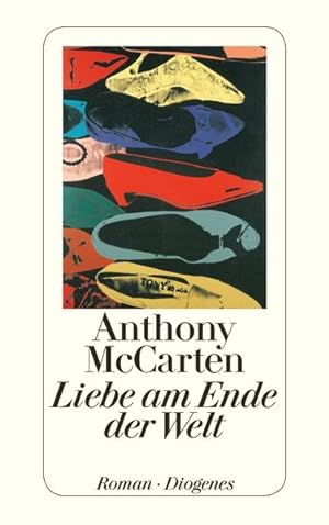 Seller image for Liebe am Ende der Welt: Roman (detebe) for sale by Versandantiquariat Felix Mcke