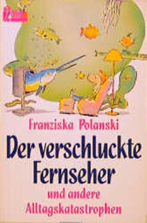 Immagine del venditore per Der verschluckte Fernseher und andere Alltagskatastrophen (Ullstein Taschenbuch) venduto da Versandantiquariat Felix Mcke