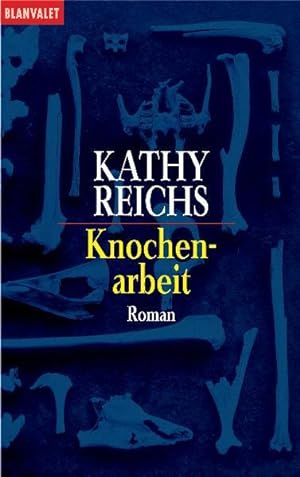 Seller image for Knochenarbeit: Roman for sale by Versandantiquariat Felix Mcke