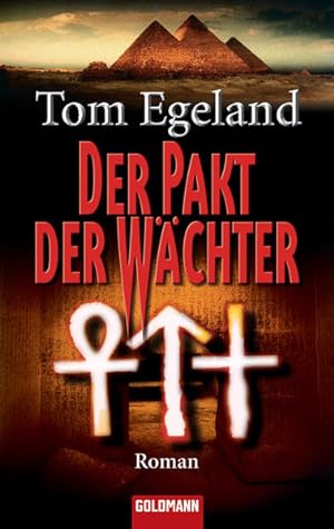 Seller image for Der Pakt der Wchter: Roman for sale by Versandantiquariat Felix Mcke