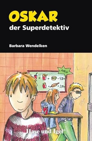 Bild des Verkufers fr Oskar, der Superdetektiv: Schulausgabe zum Verkauf von Versandantiquariat Felix Mcke