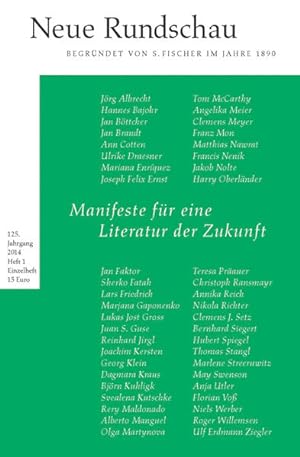 Bild des Verkäufers für Neue Rundschau 2014/1: Manifeste für eine Literatur der Zukunft zum Verkauf von Versandantiquariat Felix Mücke