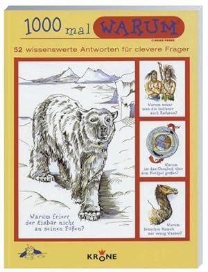 Seller image for 1000 mal Warum 1: 52 wissenswerte Antworten fr clevere Frager for sale by Versandantiquariat Felix Mcke