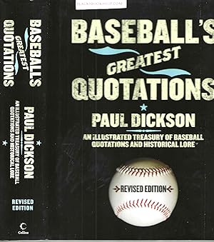 Baseball's Greates Quotations: An Illustrated Treasury of Baseball Quotations and Historical Lore