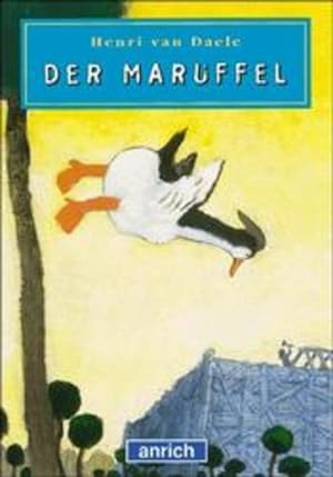Immagine del venditore per Der Maruffel venduto da Versandantiquariat Felix Mcke