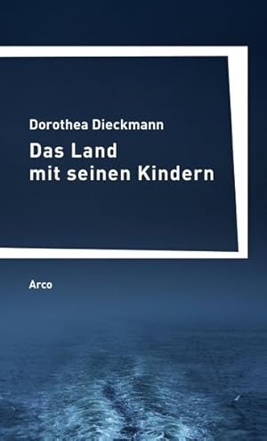 Seller image for Das Land mit seinen Kindern for sale by Versandantiquariat Felix Mcke