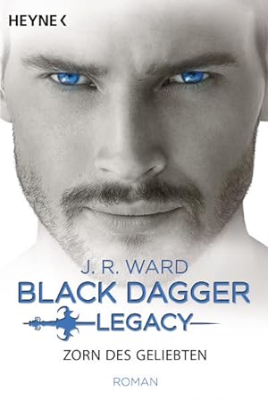 Bild des Verkufers fr Zorn des Geliebten: Black Dagger Legacy Band 3 - Roman zum Verkauf von Versandantiquariat Felix Mcke