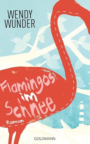 Seller image for Flamingos im Schnee: Roman for sale by Versandantiquariat Felix Mcke