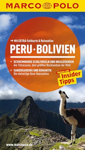 Bild des Verkufers fr MARCO POLO Reisefhrer Peru, Bolivien: Reisen mit Insider-Tipps. Mit EXTRA Faltkarte & Reiseatlas zum Verkauf von Versandantiquariat Felix Mcke