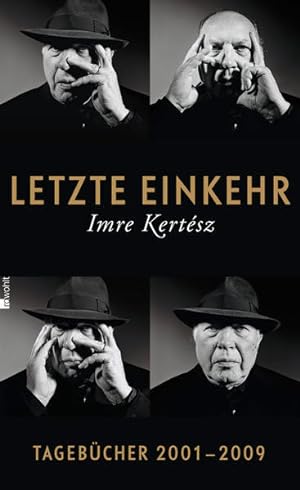 Seller image for Letzte Einkehr: Tagebcher 2001 - 2009 (mit einem Prosafragment) for sale by Versandantiquariat Felix Mcke