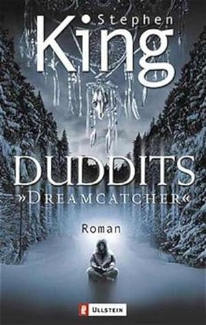 Imagen del vendedor de Dreamcatcher - Duddits: Buch zum Film (Ullstein Taschenbuch) a la venta por Versandantiquariat Felix Mcke