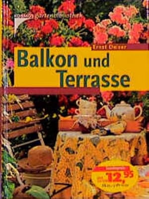 Seller image for Balkon und Terrasse for sale by Versandantiquariat Felix Mcke