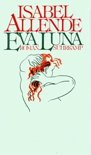Imagen del vendedor de Eva Luna: Roman. a la venta por Versandantiquariat Felix Mcke