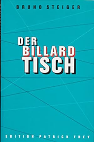 Seller image for Der Billardtisch for sale by Versandantiquariat Felix Mcke