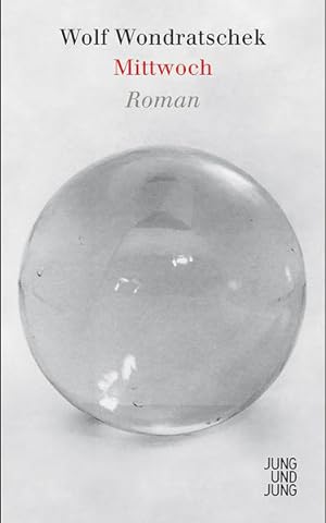 Seller image for Mittwoch: Roman for sale by Versandantiquariat Felix Mcke