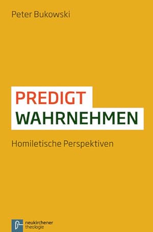 Seller image for Predigt wahrnehmen. Homiletische Perspektiven for sale by Versandantiquariat Felix Mcke