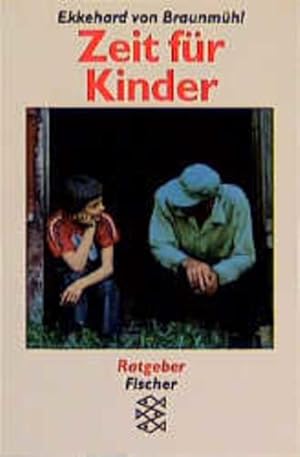 Bild des Verkufers fr Zeit fr Kinder. Theorie und Praxis von Kinderfeindlichkeit, Kinderfreundlichkeit, Kinderschutz. zum Verkauf von Versandantiquariat Felix Mcke