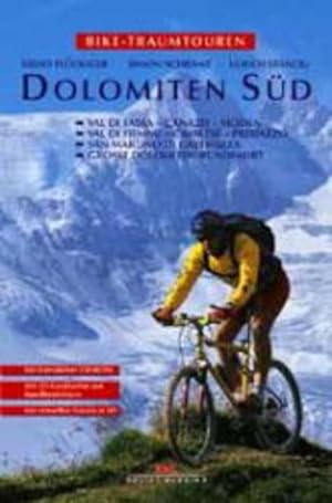 Imagen del vendedor de Bike-Traumtouren - Dolomiten Sd - mit interaktiver CD-ROm, mit 3D-Landkarten aus Satellitenbildern, mit virtuellen Touren in 3D a la venta por Versandantiquariat Felix Mcke