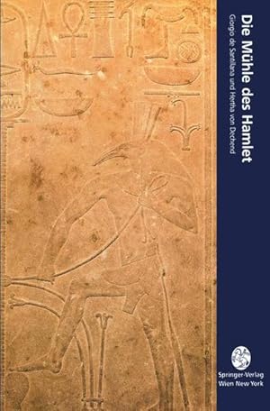 Bild des Verkufers fr Die Mhle des Hamlet: Ein Essay ber Mythos und das Gerst der Zeit (Computerkultur) zum Verkauf von Versandantiquariat Felix Mcke