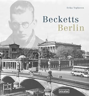 Image du vendeur pour Becketts Berlin: Mit Auszgen aus dem unverffentlichten Reisetagebuch Becketts mis en vente par Versandantiquariat Felix Mcke