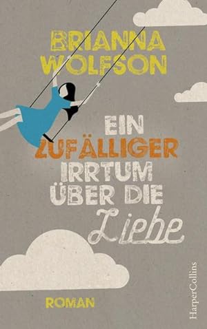 Seller image for Ein zuflliger Irrtum ber die Liebe for sale by Versandantiquariat Felix Mcke