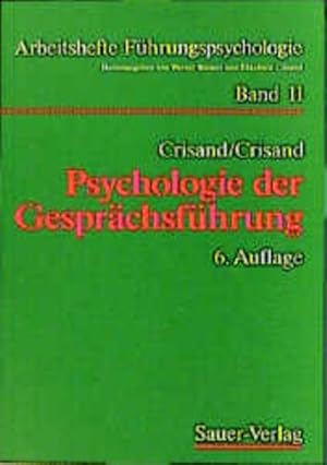 Bild des Verkufers fr Psychologie der Gesprchsfhrung zum Verkauf von Versandantiquariat Felix Mcke