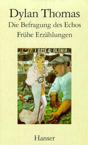 Seller image for Die Befragung des Echos: Frhe Erzhlungen und Aufstze for sale by Versandantiquariat Felix Mcke
