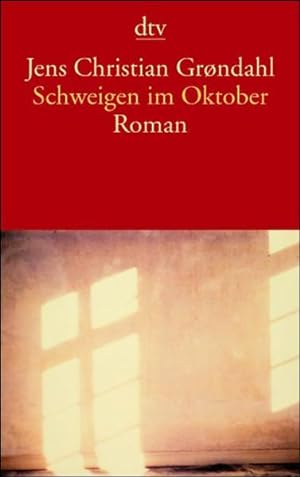 Seller image for Schweigen im Oktober. Roman. for sale by Versandantiquariat Felix Mcke