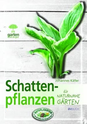 Bild des Verkufers fr Schattenpflanzen fr naturnahe Grten (Garten kurz & gut) zum Verkauf von Versandantiquariat Felix Mcke