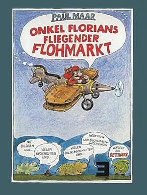 Bild des Verkufers fr Onkel Florians fliegender Flohmarkt: Ein Spiel-Vorlese-Lese-Rtsel-Reim- Geschichten-Anschau-Weitermach-Buch zum Verkauf von Versandantiquariat Felix Mcke