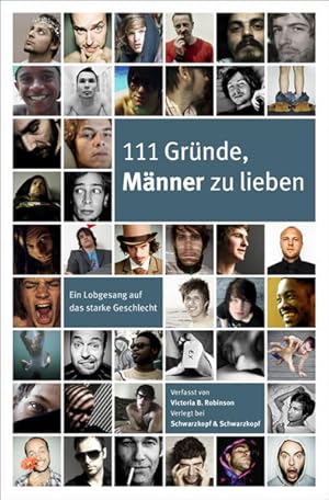 Seller image for 111 Grnde, Mnner zu lieben: Ein Lobgesang auf das starke Geschlecht for sale by Versandantiquariat Felix Mcke