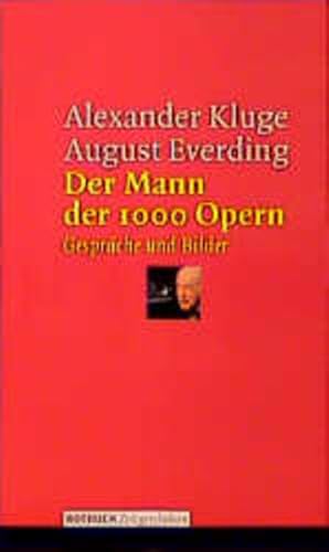 Bild des Verkufers fr Der Mann der 1000 Opern: Gesprche zum Verkauf von Versandantiquariat Felix Mcke