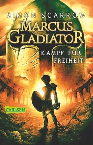 Seller image for Marcus Gladiator 1: Kampf fr Freiheit (1) for sale by Versandantiquariat Felix Mcke