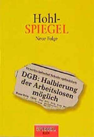 Imagen del vendedor de Hohl-Spiegel, Neue Folge a la venta por Versandantiquariat Felix Mcke