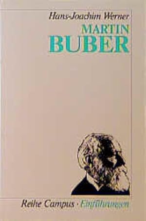 Bild des Verkufers fr Martin Buber (Campus Einfhrungen) zum Verkauf von Versandantiquariat Felix Mcke