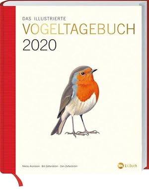 Image du vendeur pour Das illustrierte Vogeltagebuch 2020 mis en vente par Versandantiquariat Felix Mcke