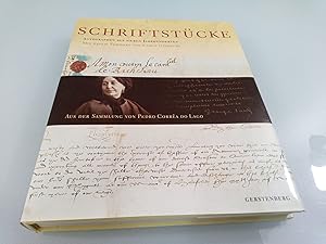 Bild des Verkufers fr Schriftstcke : Autographen aus sieben Jahrhunderten ; aus der Sammlung von Pedro Corra do Lago Vorw. Carlo Ginzburg. Aus dem Franz. von Eva Plorin und Ilse Strasmann. [Red. Pedro Corra do Lago] zum Verkauf von SIGA eG