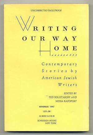 Bild des Verkufers fr Writing Our Way Home: Contemporary Stories by American Jewish Writers zum Verkauf von Between the Covers-Rare Books, Inc. ABAA