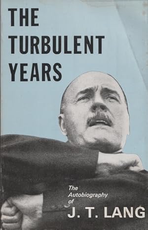 The Turbulent Years
