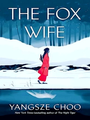 Seller image for The Fox Wife for sale by Collectors' Bookstore