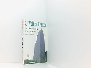 Bild des Verkufers fr Wolken-Kratzer. sthetik und Konstruktion sthetik und Konstruktion zum Verkauf von Book Broker