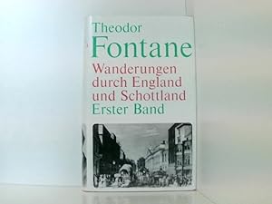 Bild des Verkufers fr Theodor Fontane: Wanderungen durch England und Schottland [Erster Band] zum Verkauf von Book Broker