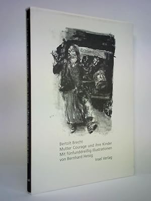 Bild des Verkufers fr Mutter Courage und ihre Kinder. Eine Chronik aus dem Dreiigjhrigen Krieg zum Verkauf von Celler Versandantiquariat