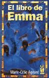 Seller image for El libro de Emma for sale by AG Library