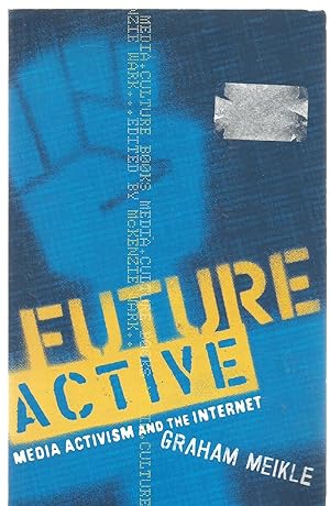 Future Active - Media activism and the internet